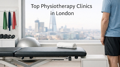 Top 8 Physiotherapy Clinics in London Top 8 Physiotherapy Clinics in London